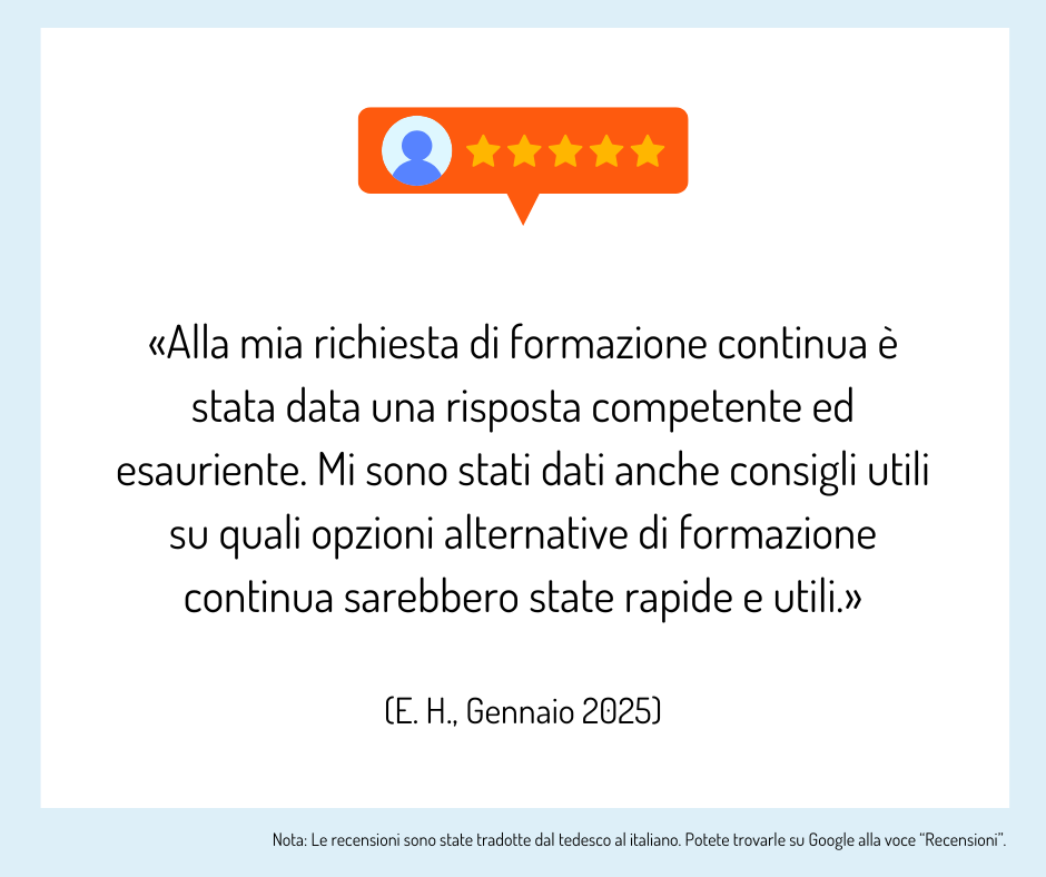 Consulenza formativa Feedback I partecipanti alla consulenza formativa forniscono un feedback sulla consulenza.