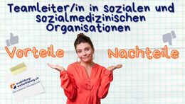 Vorschaubild des Videos «Teamleiter/in in sozialen und sozialmedizinischen Organisationen: 5 Vorteile, 4 Nachteile»
