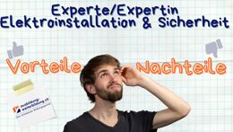 Vorschaubild des Videos «Experte/Expertin Elektroinstallation und Sicherheit (HFP): 5 Vorteile, 4 Nachteile»